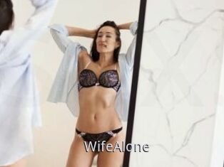 WifeAlone