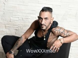 WowXXXman