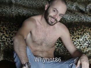 Whynot86