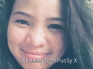 X_LickMyTightPusSy_X