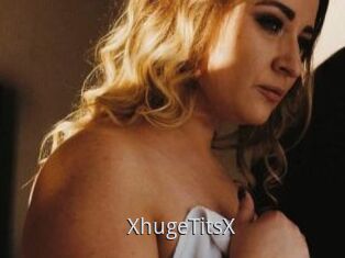 XhugeTitsX
