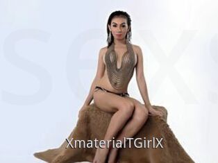 XmaterialTGirlX