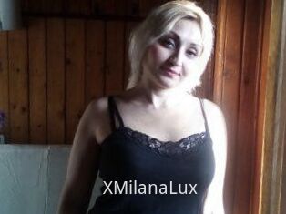 XMilanaLux