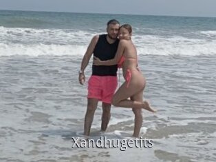 Xandhugetits