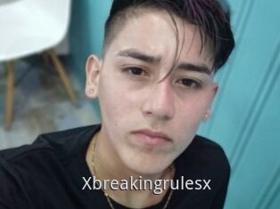 Xbreakingrulesx