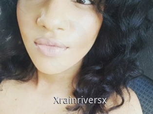 Xrainriversx