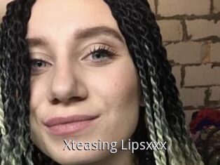 Xteasing_Lipsxxx