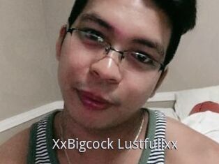 XxBigcock_Lustfullxx