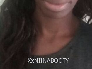 XxNIINABOOTY