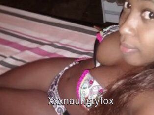 Xxxnauhgtyfox