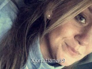 Xxxtatiana69