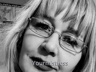 Yourmistress