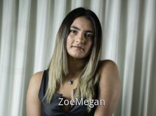 ZoeMegan
